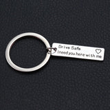 Drive Safe I Need You Here With Me/Couples Keychain/Engraved Keychain/Lettering A-Z Keychain/Husband Gift/Boyfriend Gift - everythingyouuneedd