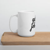 get the job done Mug